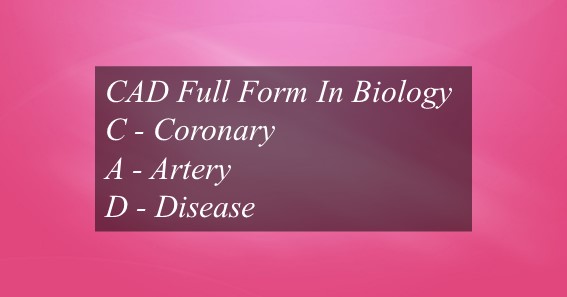 CAD Full Form In Biology 